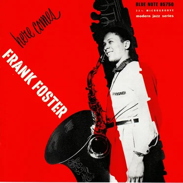 Here Comes Frank Foster / George Wallington: Showcase