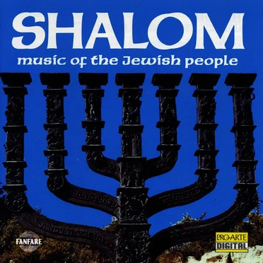 Shalom: Music of the Jewish People by Various Artists - album cover