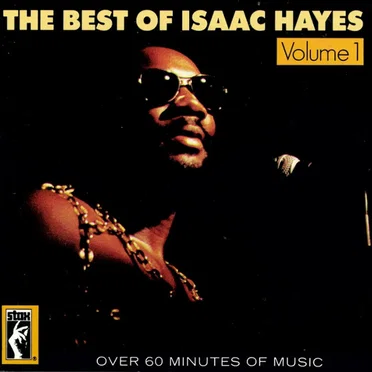 The Best of Isaac Hayes, Volume 1