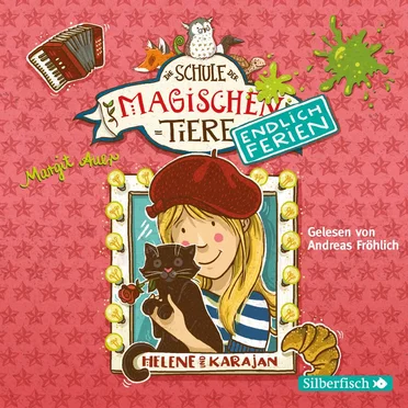 Die Schule der magischen Tiere - Endlich Ferien 4 - Helene und Karajan by Margit Auer - album cover