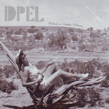 Potluck on Dukkha Plateau by D. Pel - album cover