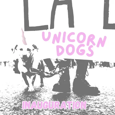 Inauguration by Unicorn Dogs - album cover