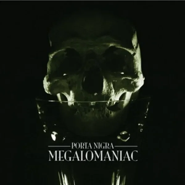 Megalomaniac