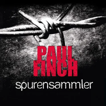 Spurensammler by Paul Finch - album cover