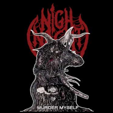 Murder Myself by Nighnacht - album cover