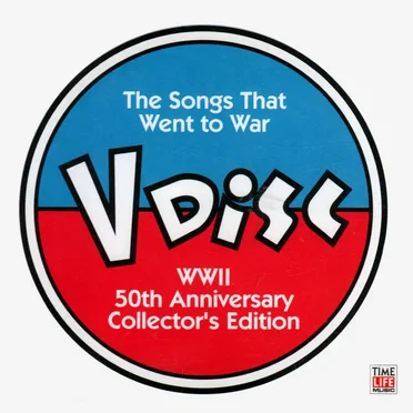 V‐Disc: The Songs That Went to War by Various Artists - album cover
