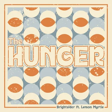 The Hunger by Brightsider - album cover
