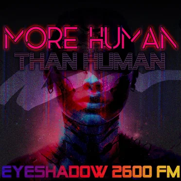 More Human Than Human