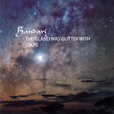 The Island Was Glitter with Stars