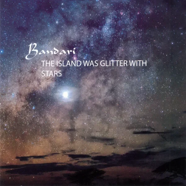 The Island Was Glitter with Stars