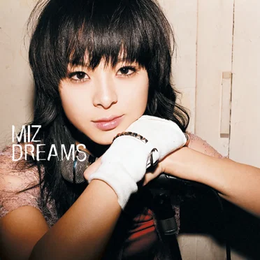 Dreams by Miz - album cover