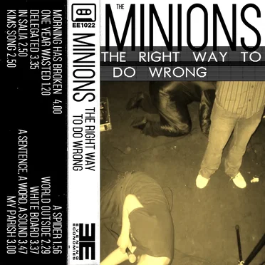 The Right Way to do Wrong by The Minions - album cover