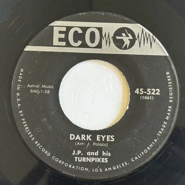 Dark Eyes / Navajo by J. P. and the Turnpikes - album cover