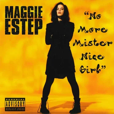 No More Mister Nice Girl