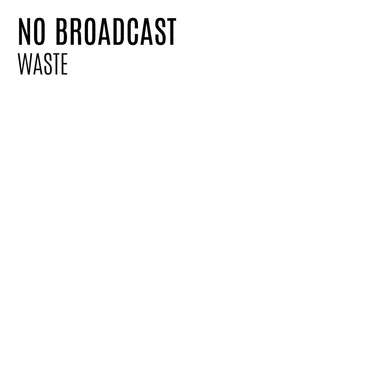 Waste