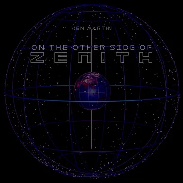 On the Other Side of Zenith