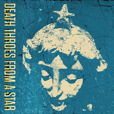 Death Throes From A Star by Death Throes From A Star - album cover