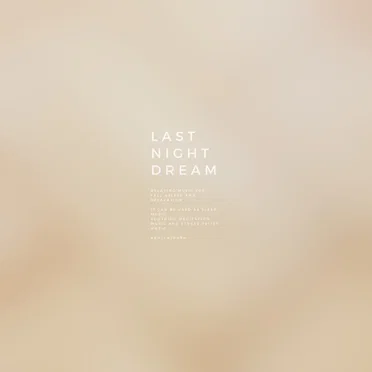Last Night Dream