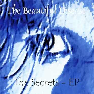 The Secrets by The Beautiful Disease - album cover