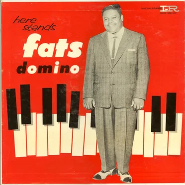 Here Stands Fats Domino