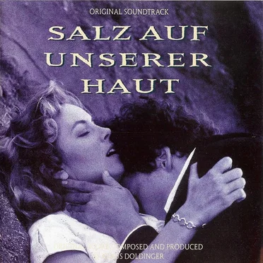Salz auf unserer Haut (Original Soundtrack)