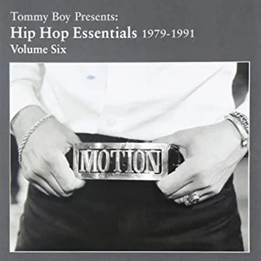 Tommy Boy Presents: Hip Hop Essentials, Volume 6 (1979-1991) by Various Artists - album cover