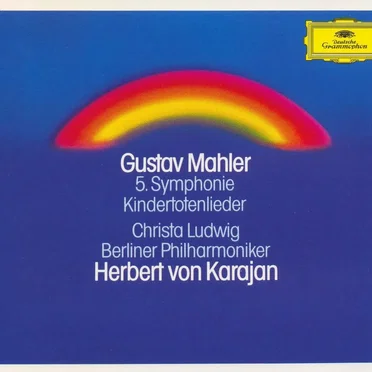 5. Symphonie / Kindertotenlieder