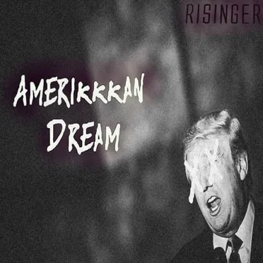 Amerikkkan Dream