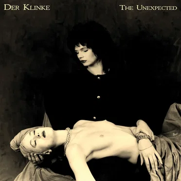 The Unexpected by Der Klinke - album cover