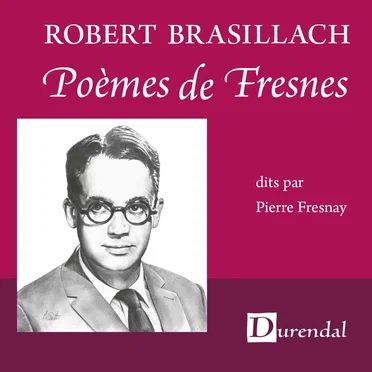 Poèmes de Fresnes de Robert Brasillach
