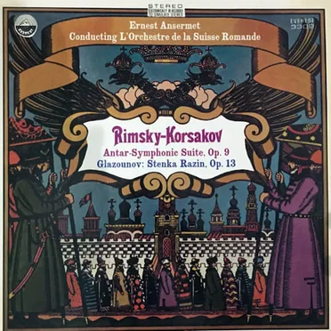 Rimsky-Korsakov: Antar Symphonic Suite Op.9 / Glazunov: Stenka Razin Op.13