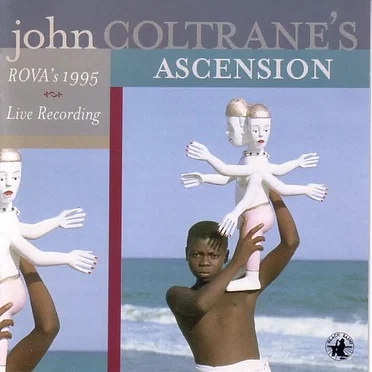 John Coltrane's Ascension