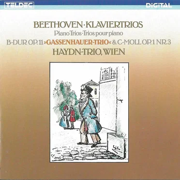 Klaviertrios op. 11 & op. 1 Nr. 3 "Gassenhauertrio"