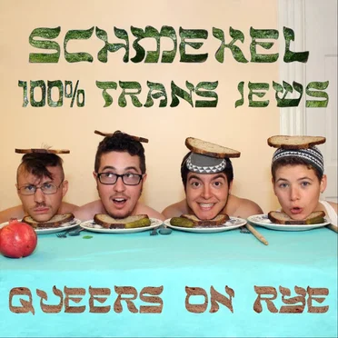 Queers on Rye by Schmekel - album cover