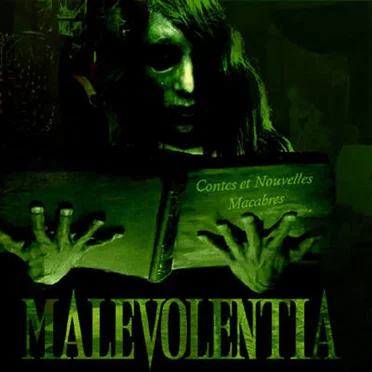 Contes et Nouvelles Macabres by Malevolentia - album cover