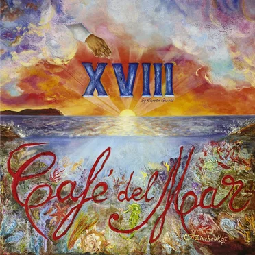 Café del Mar XVIII by Various Artists - album cover