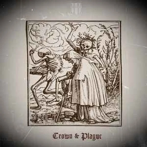 Crown & Plague