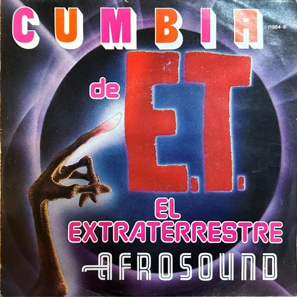 Cumbia de E.T. el extraterrestre / El regreso de E.T. el extraterrestre