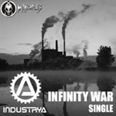 Infinite War by A Industrya - album cover
