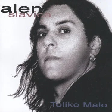 Toliko malo by Alen Slavica - album cover