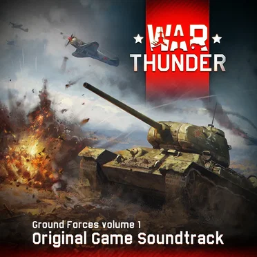 War Thunder: Ground Forces, Vol.1 (Original Game Soundtrack)