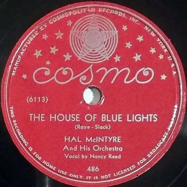 The House of Blue Lights / I Got the Blue Lights On