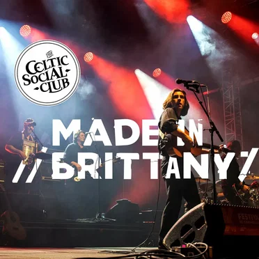 Made in Brittany (Live) by The Celtic Social Club - album cover