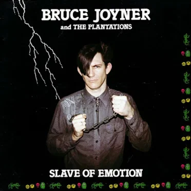 Bruce Joyner and The Plantations