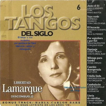 Los tangos del siglo 6: Libertad Lamarque by Various Artists - album cover