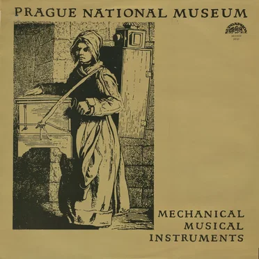 Prague Museum, Mechanical Musical Instruments by Various Artists - album cover