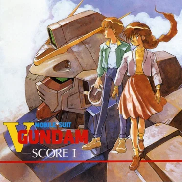 機動戦士Vガンダム・SCORE I