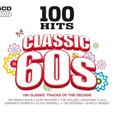 100 Hits: Classic 60s by Various Artists - album cover