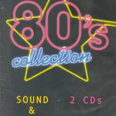80’s Collection: Sound & Vision by Various Artists - album cover