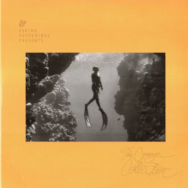 Eskimo Recordings Presents: The Orange Collection by Various Artists - album cover